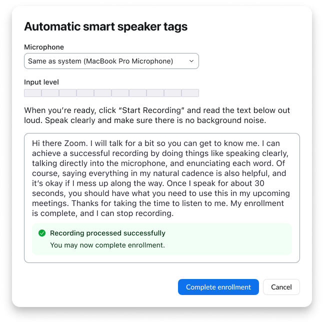 Voice enrollment - complete enrollment